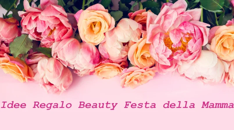 idee-regalo-beauty-festa-mamma